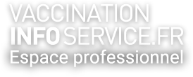 Vaccination Info Service Espace Professionnel